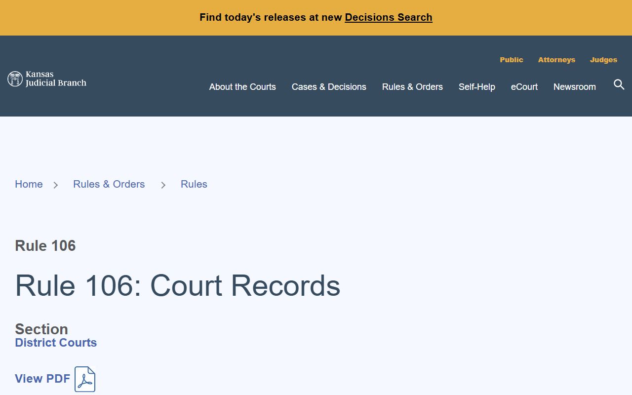 Kansas Supreme Court Rule 106 court records custody and control